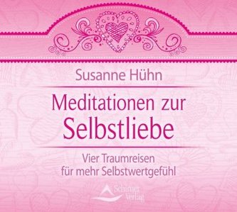 Meditationen zur Selbstliebe, Audio-CD