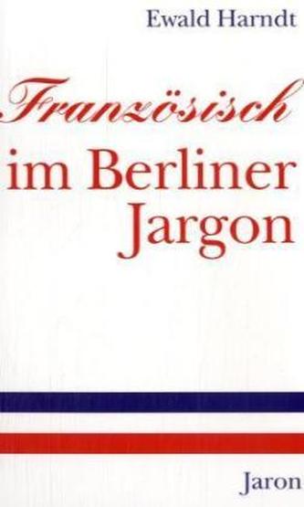 Französisch im Berliner Jargon