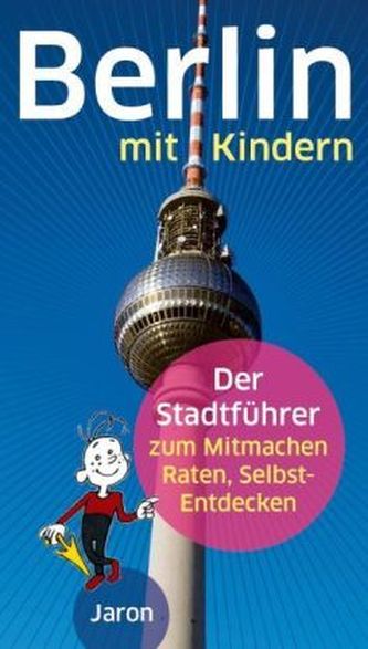 Berlin mit Kindern