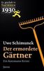 Der ermordete Gärtner