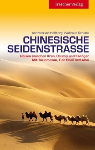 Chinesische Seidenstraße