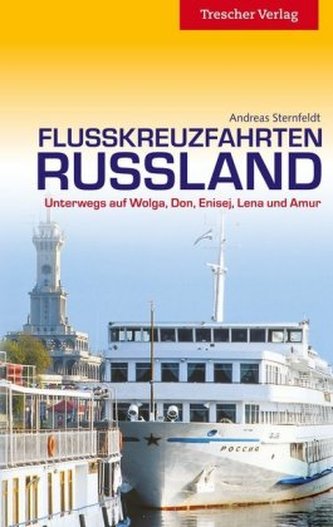 Flußkreuzfahrten Russland