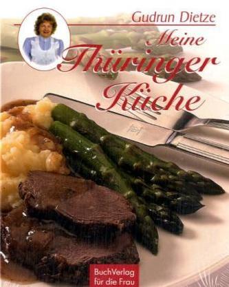 Meine Thüringer Küche