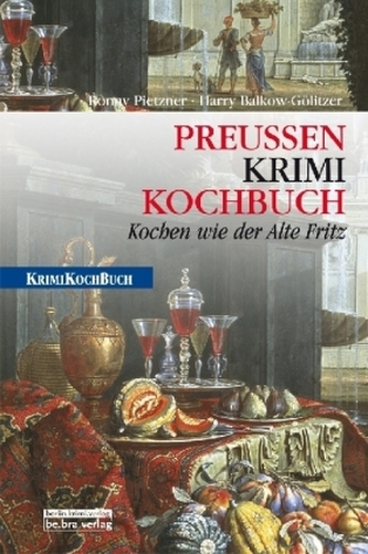 Preussen-Krimi-Kochbuch
