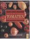 Bunt und gesund. Alles mit Tomaten