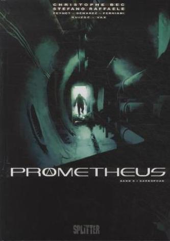 Prometheus - Sarkophag