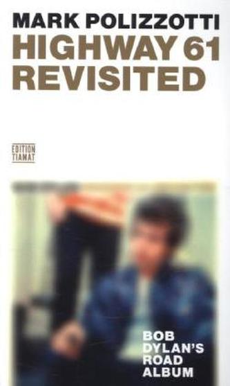 Highway 61 Revisited