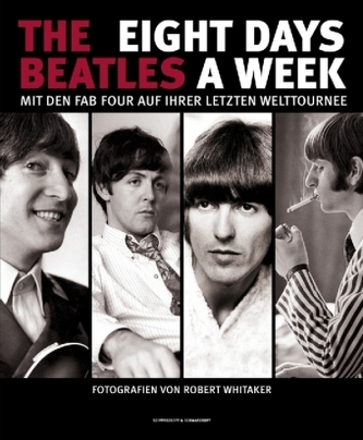 The Beatles, Eight Days A Week