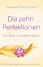 Die zehn Perfektionen