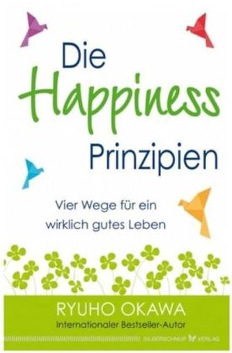 Die Happiness-Prinzipien