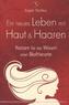 Ein neues Leben mit Haut und Haaren