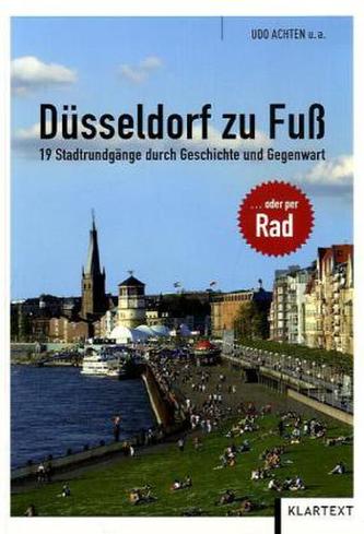 Düsseldorf zu Fuß oder per Rad