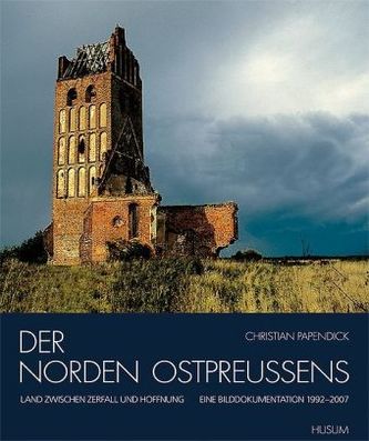 Der Norden Ostpreussens