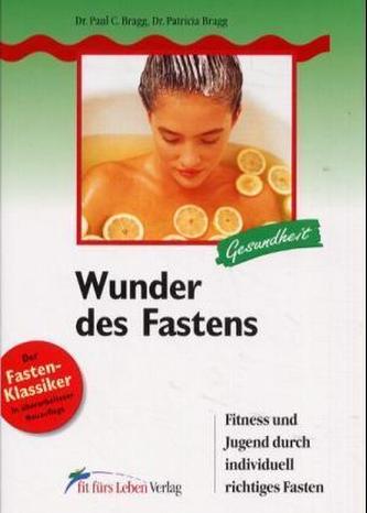 Wunder des Fastens