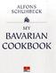 My Bavarian Cookbook