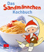 Das Sandmännchen-Kochbuch