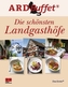 ARD-Buffet. Die schönsten Landgasthöfe
