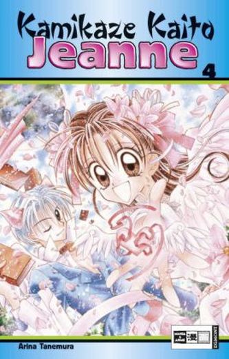 Kamikaze Kaito Jeanne. Bd.4