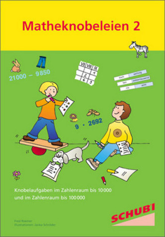 Matheknobeleien. Bd.2