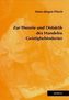 Zur Theorie und Didaktik des Handelns Geistigbehinderter