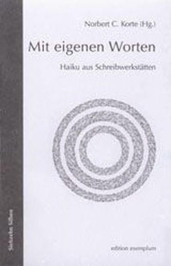 Mit eigenen Worten