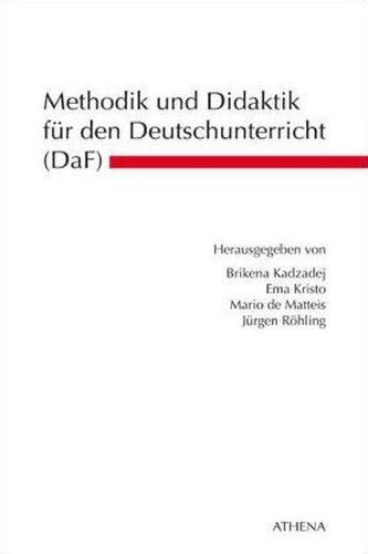 Methodik und Didaktik für den Deutschunterricht (DaF)
