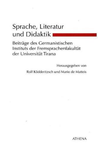 Sprache, Literatur und Didaktik