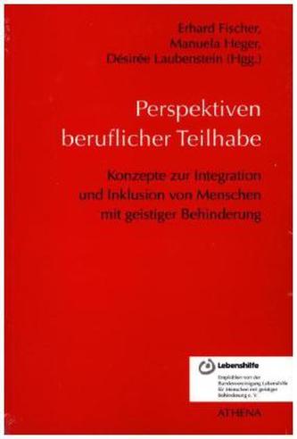 Perspektiven beruflicher Teilhabe