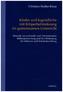 Kinder und Jugendliche mit Körperbehinderung im gemeinsamen Unterricht