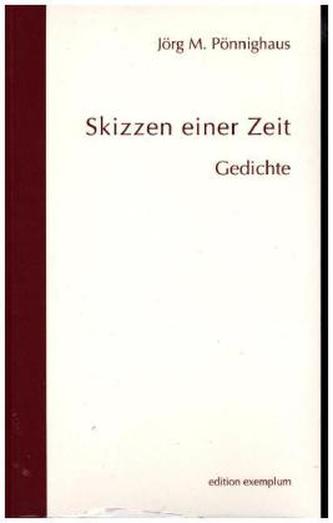 Skizzen einer Zeit