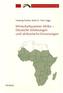 Wirtschaftspartner Afrika - Deutsche Erfahrungen und afrikanische Erwartungen