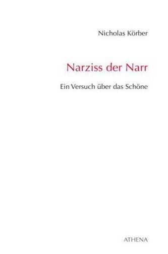 Narziss der Narr