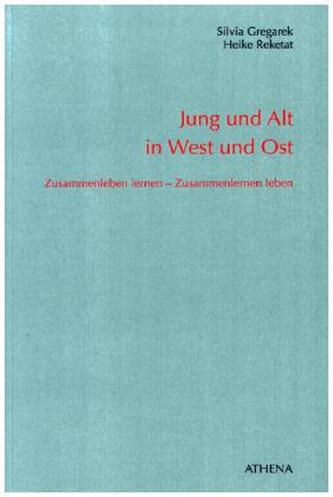 Jung und Alt in West und Ost