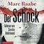 Der Schock, 6 Audio-CDs