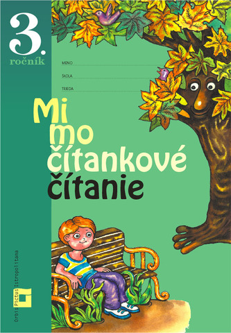 Mimočítankové čítanie - 3. ročník