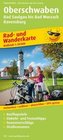 PublicPress Rad- und Wanderkarte Oberschwaben, Bad Saulgau bis Bad Wurzach, Ravensburg
