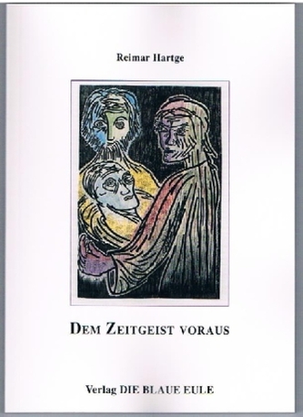 Dem Zeitgeist voraus