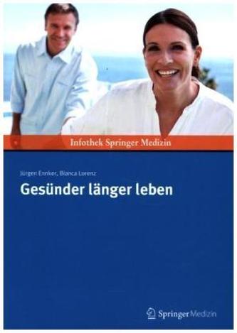 Gesünder länger leben