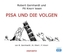 PISA und die Volgen, 2 Audio-CDs