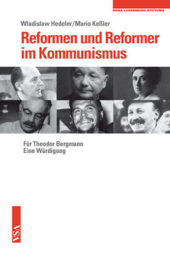 Reformen und Reformer im Kommunismus