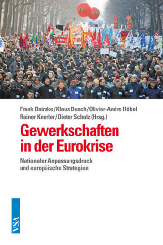Gewerkschaften in der Eurokrise