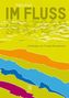 Im Fluss