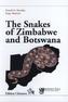 The Snakes of Zimbabwe and Botswana