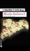 Mords-Sachsen. Bd.2