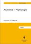 Anatomie - Physiologie
