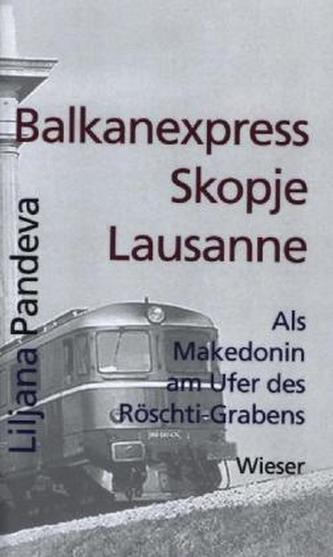 Balkanexpress Skopje - Lausanne