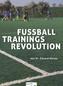 Fussball Trainings Revolution