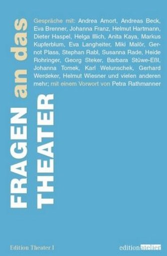 Fragen an das Theater