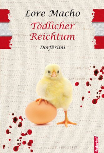 Tödlicher Reichtum