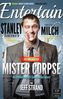 Der unglaubliche Mister Corpse
